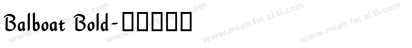Balboat Bold字体转换